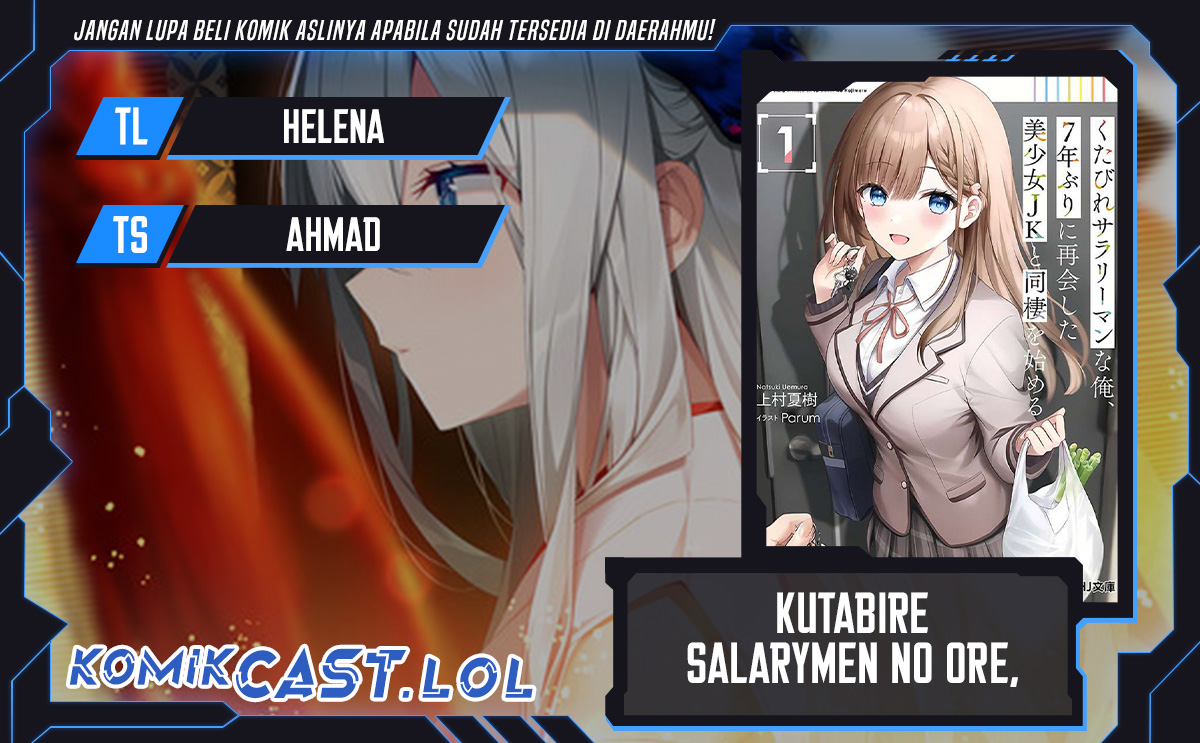 Kutabire Salarymen no Ore, 7nenburi ni Saikai shita Bishoujo JK to Dosei wo Hajimaru
