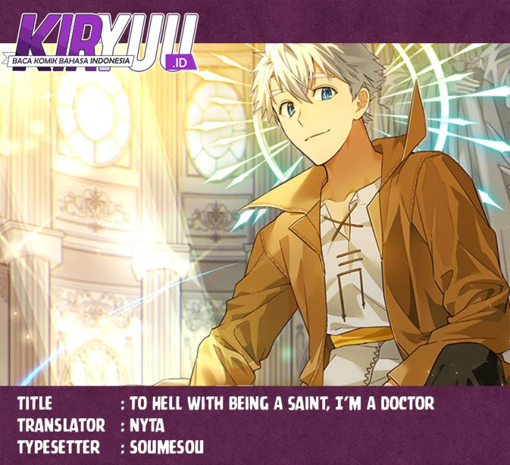 To Hell With Being a Saint, I’m a Doctor