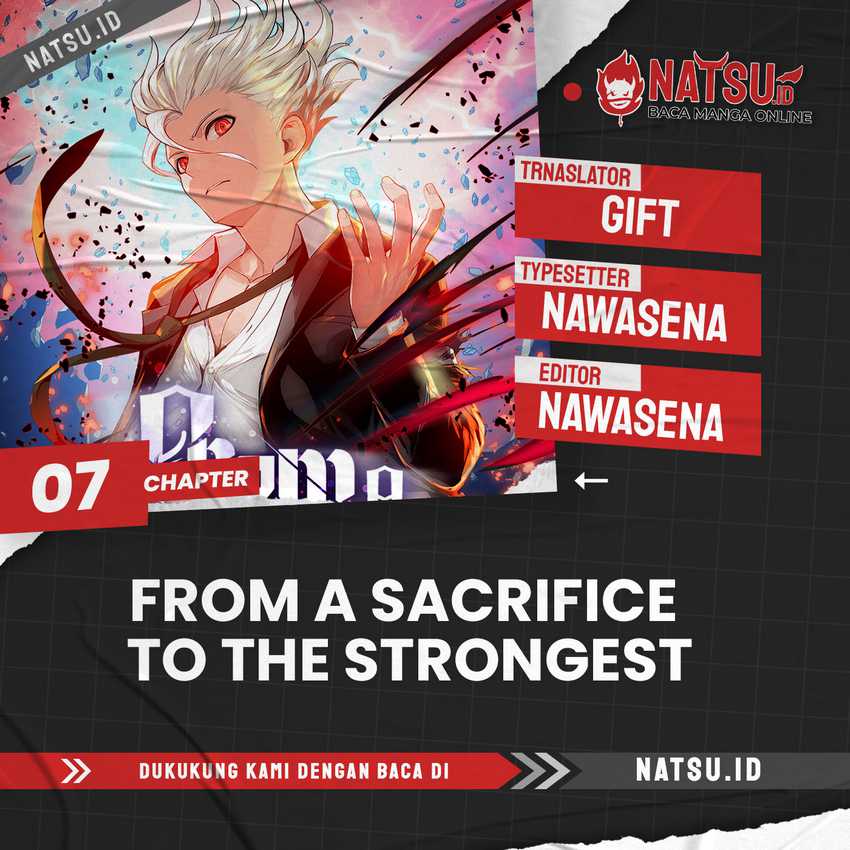 From a Sacrifice to the Strongest