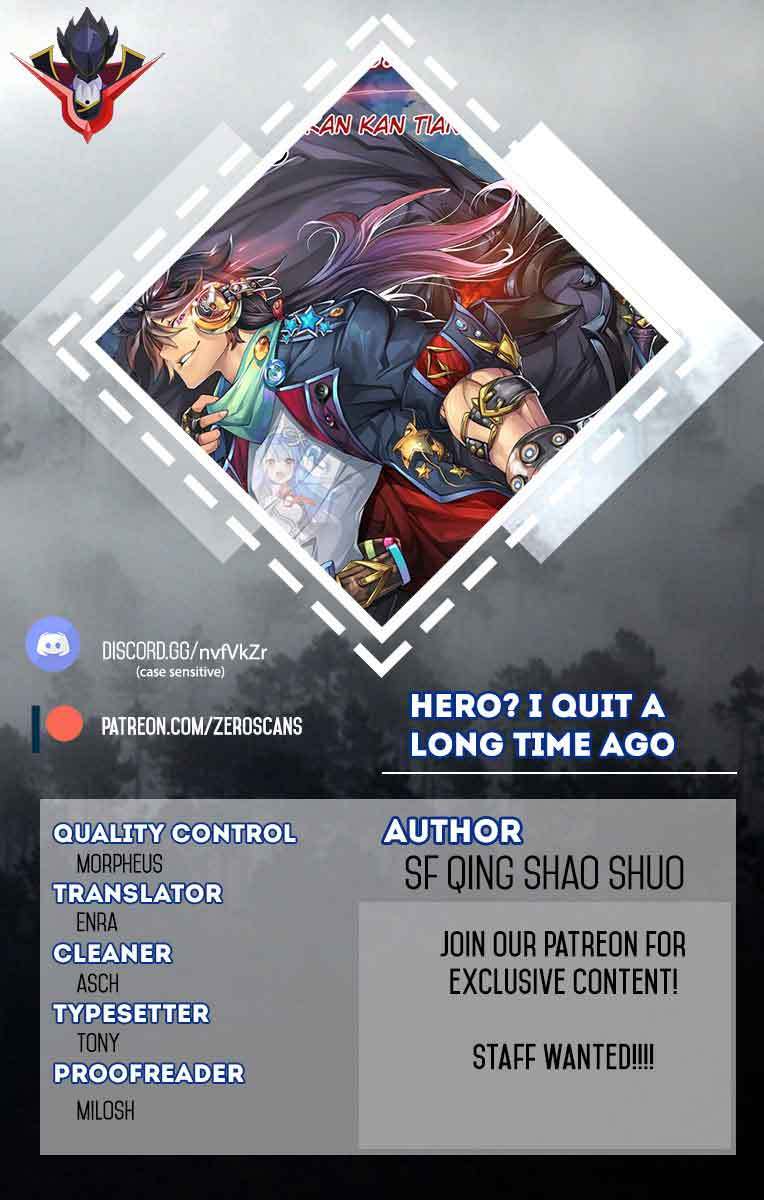 Hero? I Quit A Long Time Ago