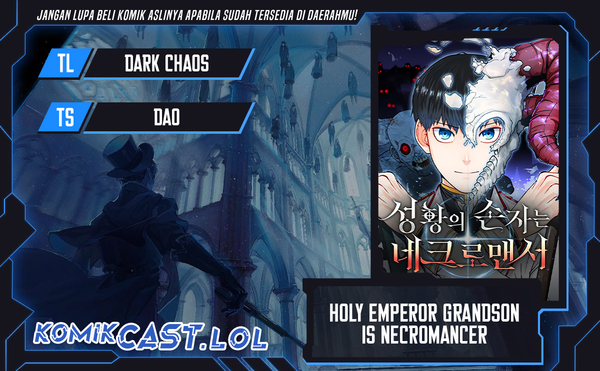 Holy Emperor’s Grandson is a Necromancer