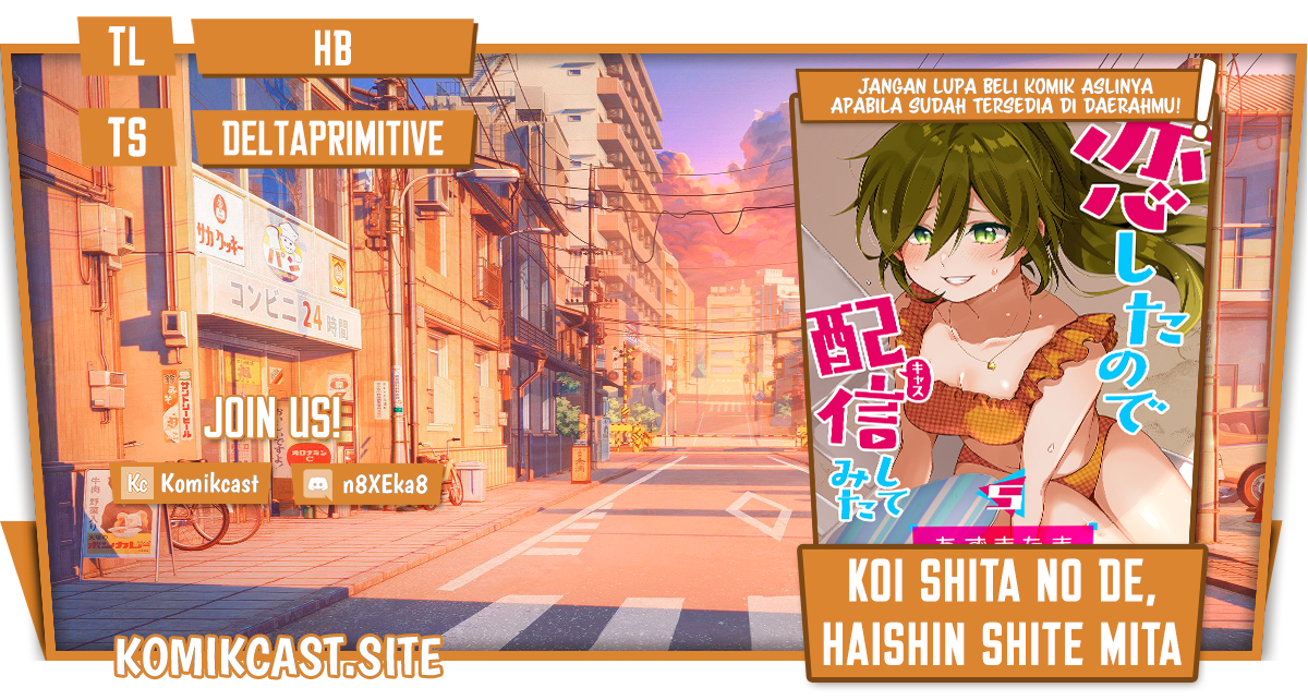 Koi Shita no de, Haishin Shite Mita
