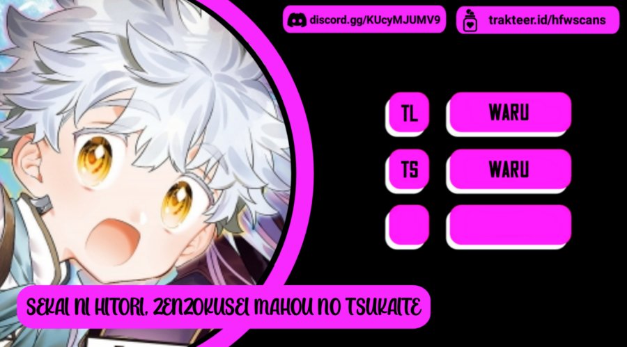 Sekai ni Hitori, Zenzokusei Mahou no Tsukaite