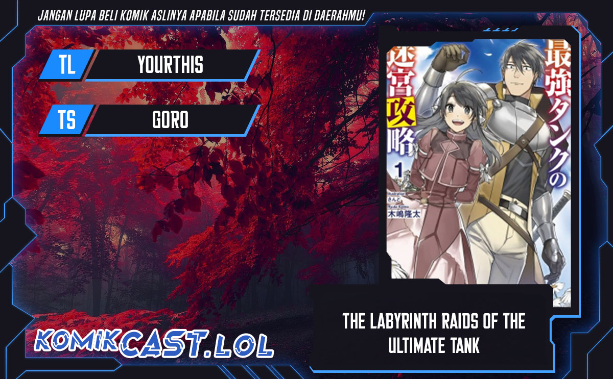 The Labyrinth Raids of the Ultimate Tank