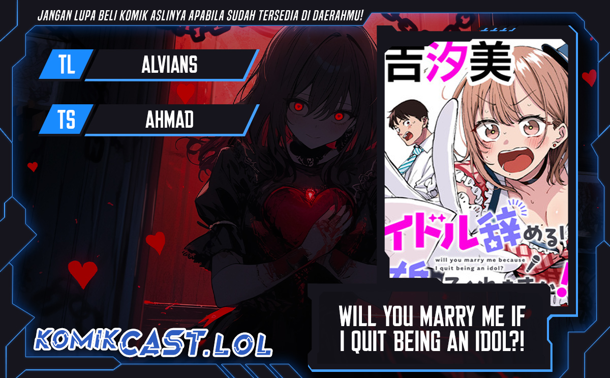 Will You Marry Me If I Quit Being an Idol?!