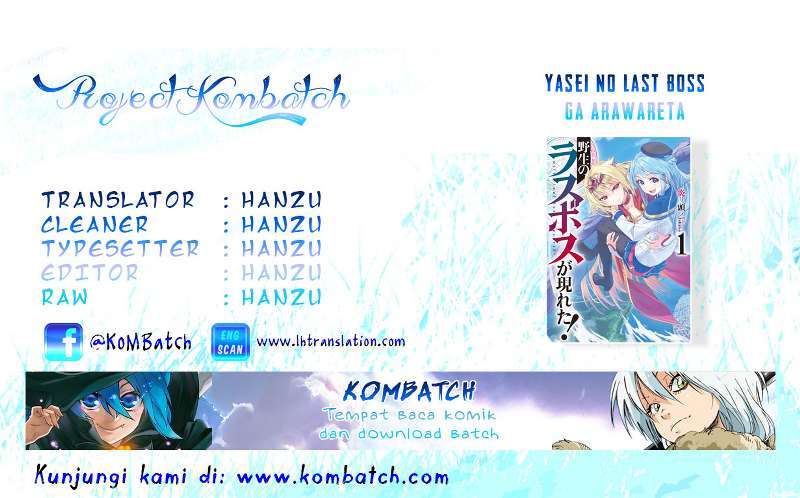 Yasei no Last Boss ga Arawareta