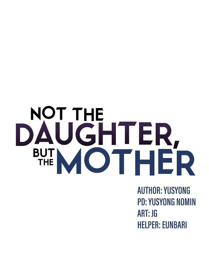 Not the Daughter, but the Mother Chapter 3