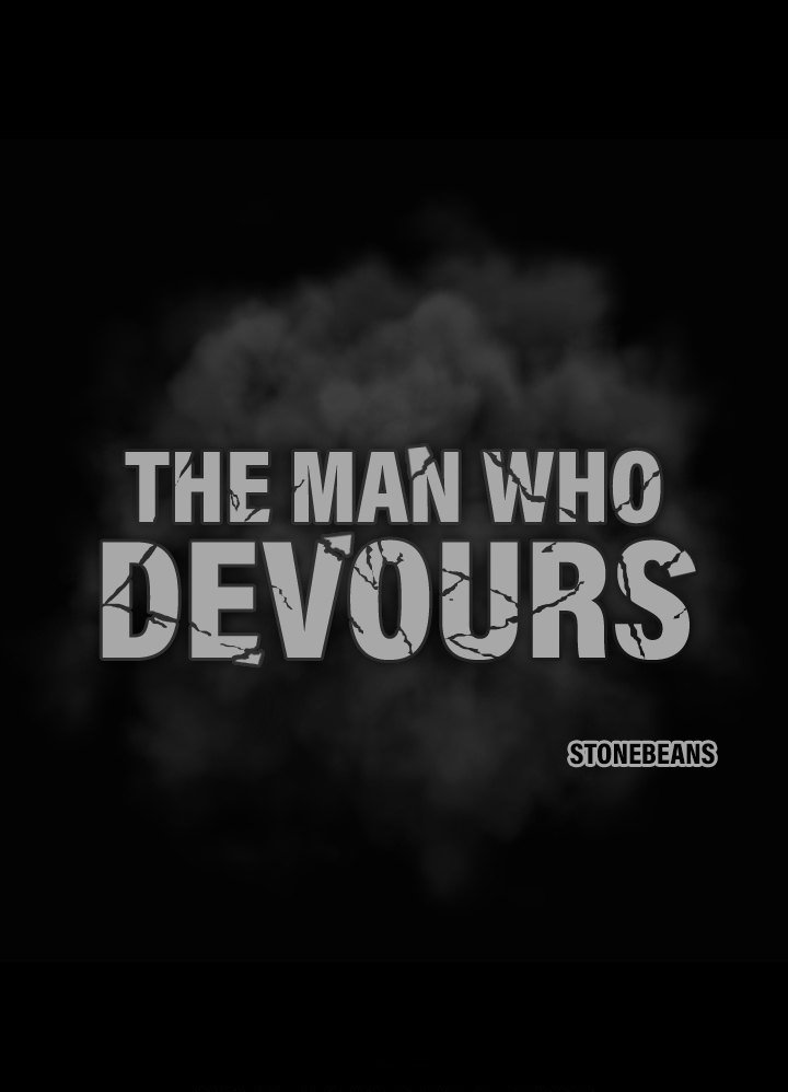 The Man Who Devours Chapter 2