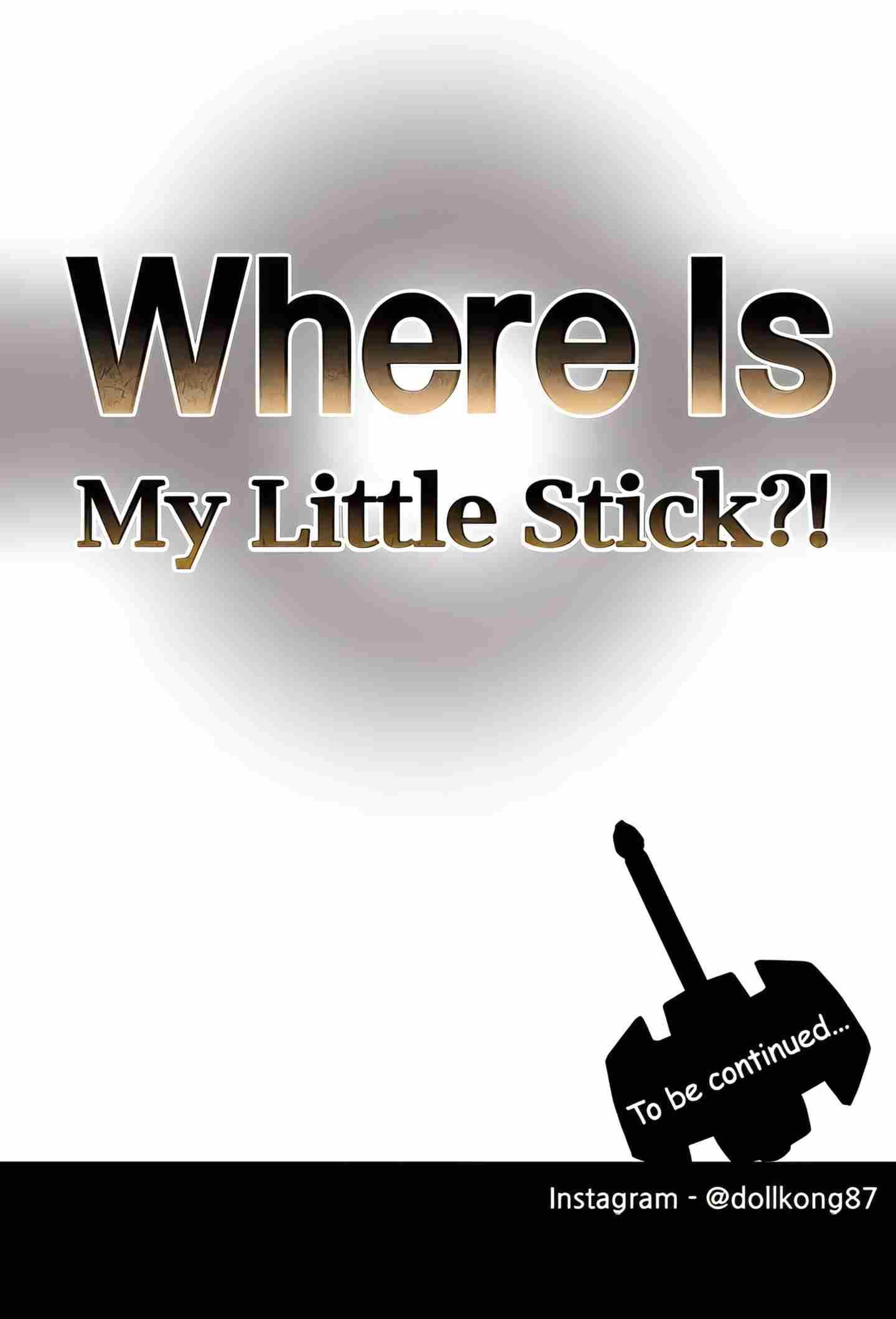 Where Is My Little Stick uncen Chapter 37