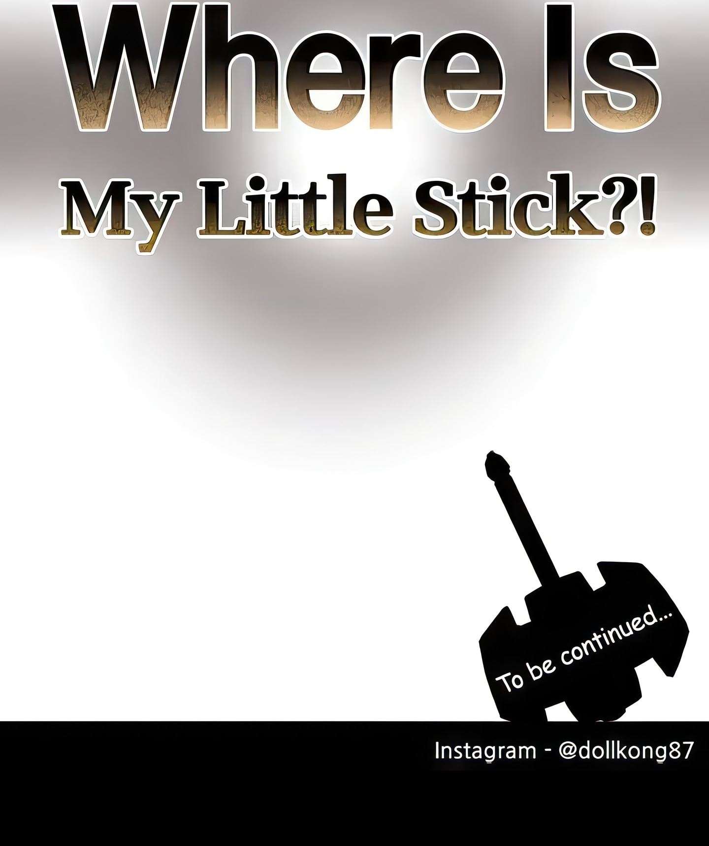 Where Is My Little Stick uncen Chapter 8