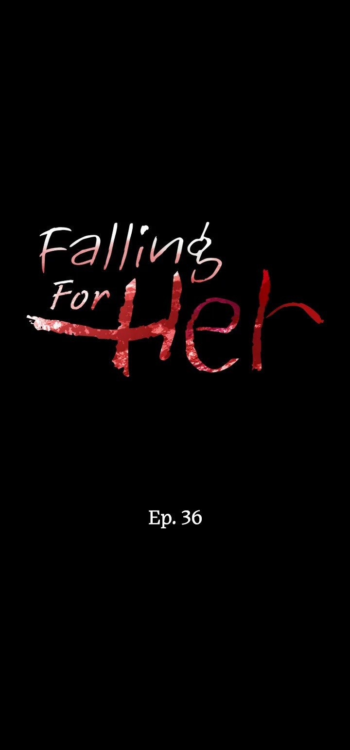 Falling for her Chapter 36